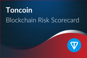 Blockchain Risk Scorecard – Toncoin